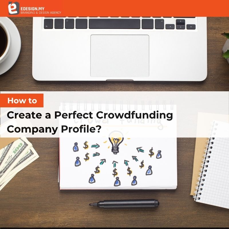 How to Create a Perfect Crowdfunding Company Profile