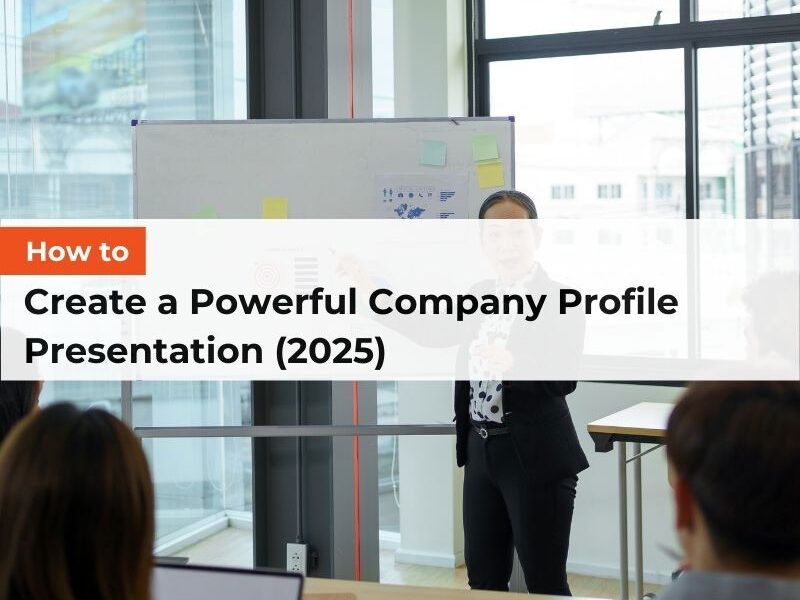 How to Create a Powerful Company Profile Presentation (2025)