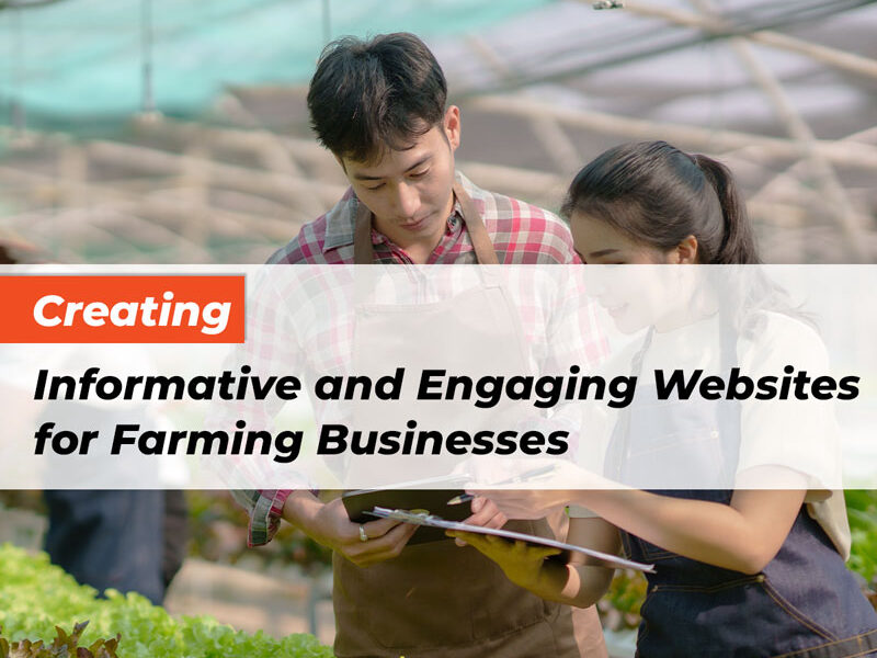Creating Informative and Engaging Websites for Farming Businesses