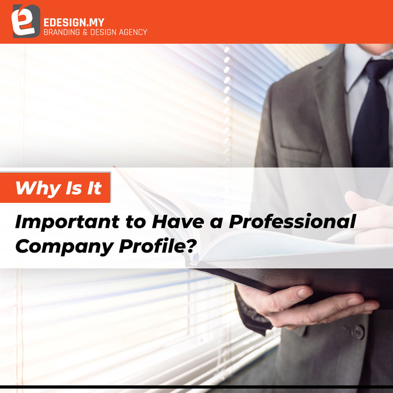 Why Is It Important to Have a Professional Company Profile?